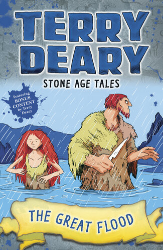 Stone Age Tales The Great Flood Terry Deary