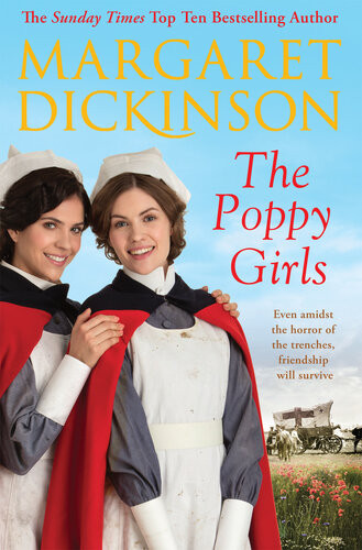 The Poppy Girls Margaret Dickinson