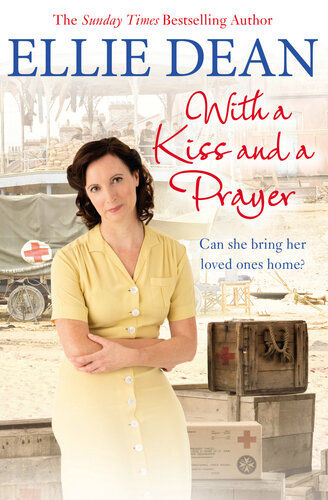 With A Kiss And A Prayer Ellie Dean