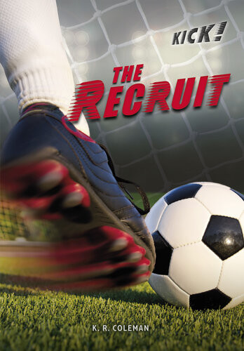 The Recruit K R Coleman