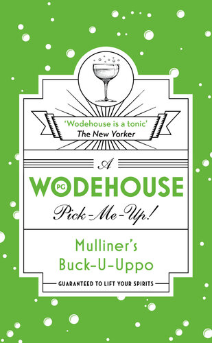 Mulliners Buckuuppo Wodehouse Pickmeup Pg Wodehouse