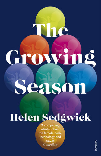 The Growing Season Helen Sedgwick