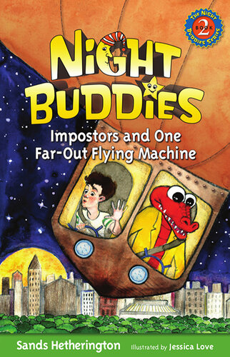 Night Buddies Impostors And One Farout Flying Machine Sands Hetherington