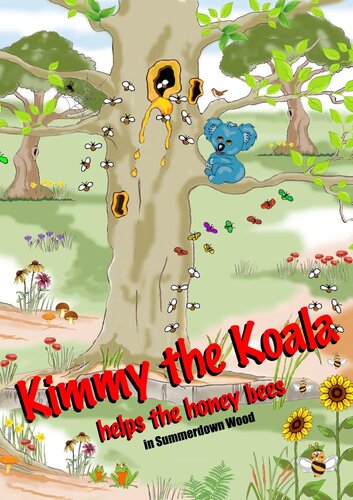 Kimmy The Koala Helps The Honey Bees In Summertown Wood Graham Swan