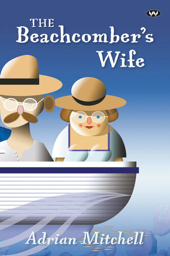 The Beachcombers Wife Adrian Mitchell