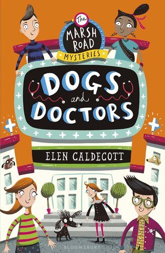 Dogs And Doctors Elen Caldecott