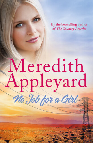 No Job For A Girl Meredith Appleyard