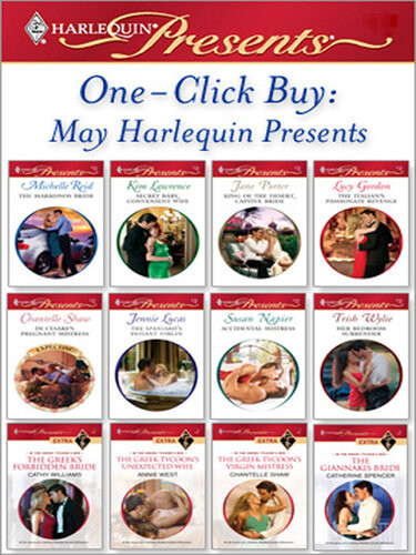 May Harlequin Presents Susan Napier Catherine Spencer Chantelle Shaw Annie West Cathy Williams Trish Wylie Kim Lawrence Jennie Lucas Michelle Reid Lucy Gordon Jane Porter
