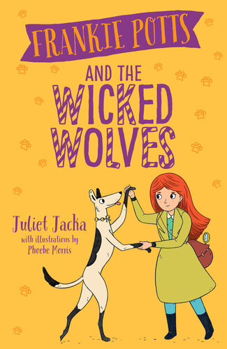 Frankie Potts And The Wicked Wolves Juliet Jacka
