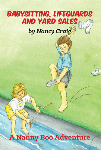 Babysitting Lifeguards And Yard Sales Nancy Craig