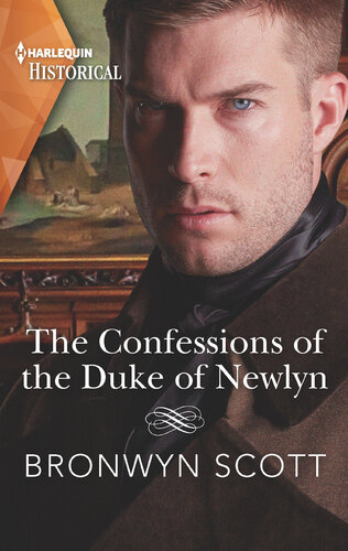 The Confessions Of The Duke Of Newlyn Bronwyn Scott