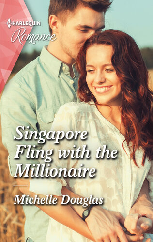 Singapore Fling With The Millionaire A Captivating Christmas Romance To Fall In Love With Michelle Douglas