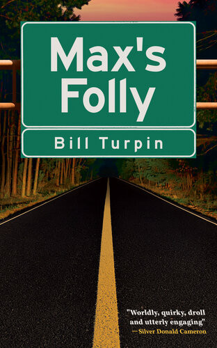 Maxs Folly Bill Turpin