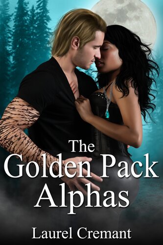 The Golden Pack Alphas Laurel Cremant