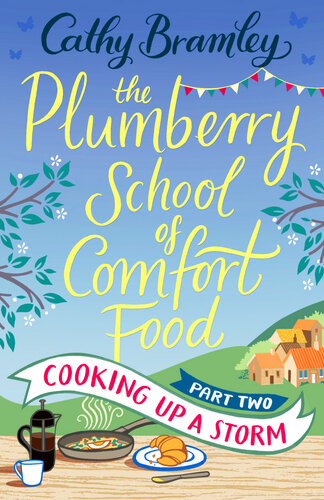 Cooking Up A Storm Cathy Bramley