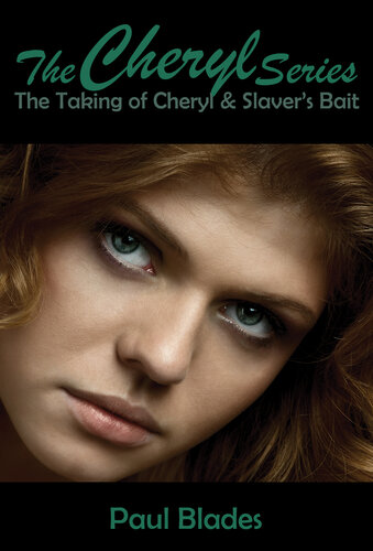 The Cheryl Series Paul Blades