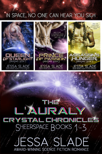 The Lauraly Crystal Chronicles Jessa Slade