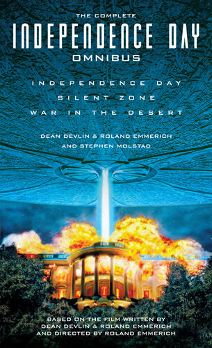 The Complete Independence Day Omnibus Stephen Molstad