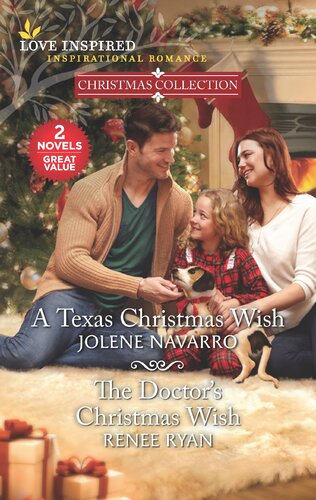 A Texas Christmas Wish The Doctors Christmas Wish Jolene Navarro Renee Ryan