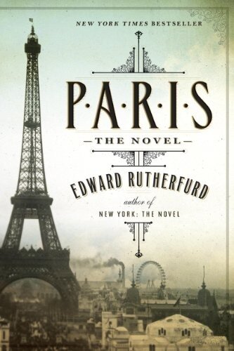 Paris The Novel Edward Rutherfurd