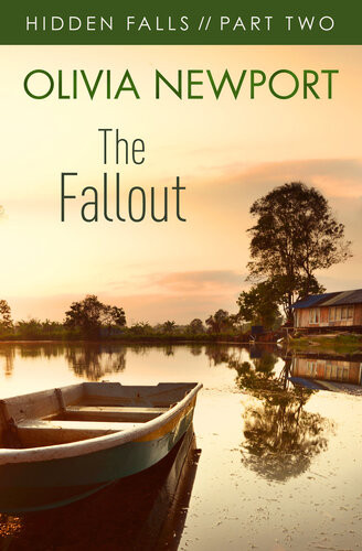 Hidden Falls The Falloutpart 2 Olivia Newport