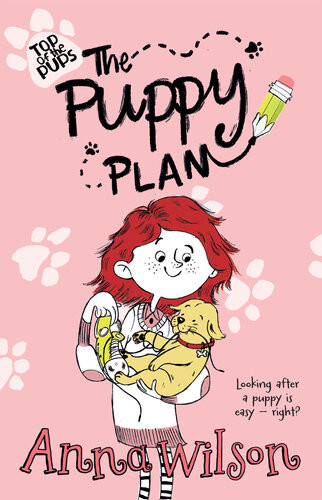The Puppy Plan Top Of The Pups Anna Wilson