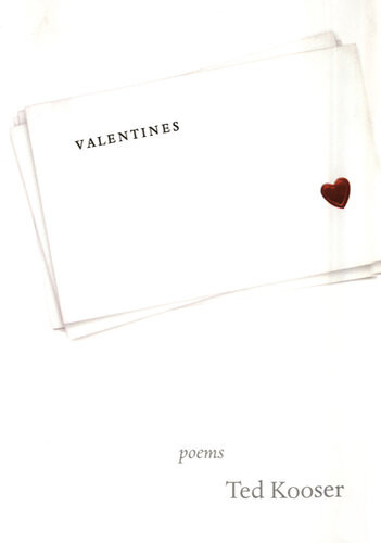 Valentines Ted Kooser