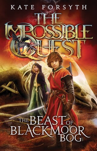 The Beast Of Blackmoor Bog Kate Forsyth