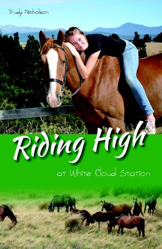 Riding High At White Cloud Station Trudy Nicholson