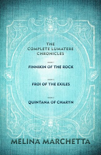 The Complete Lumatere Chronicles Melina Marchetta