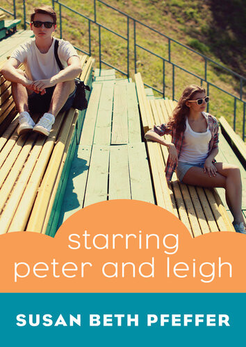 Starring Peter And Leigh Susan Beth Pfeffer