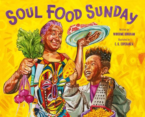 Soul Food Sunday Winsome Bingham