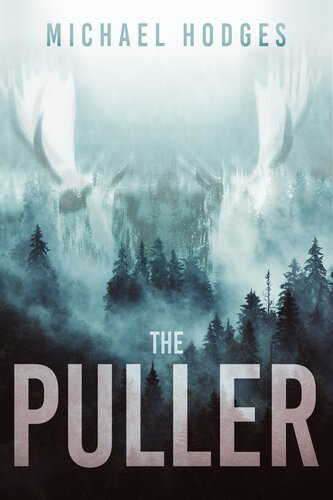 The Puller Michael Hodges