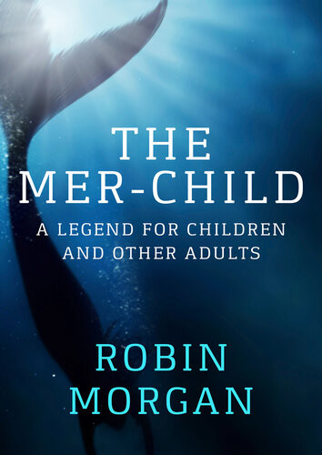 The Merchild Robin Morgan