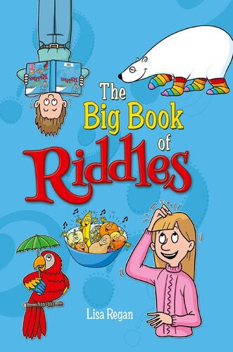 The Big Book Of Riddles Lisa Regan