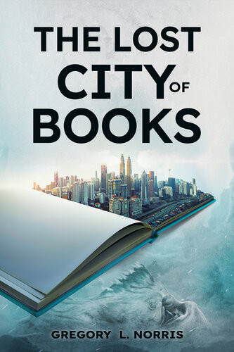 The Lost City Of Book Gregory L Norris