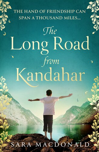 The Long Road From Kandahar Sara Macdonald