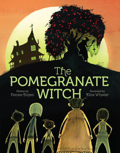 The Pomegranate Witch Halloween Childrens Books Early Elementary Story Books Scary Stories For Kids Denise Doyen