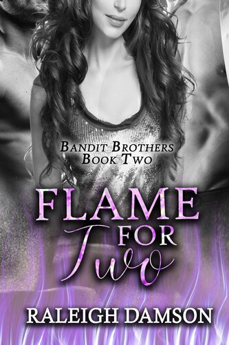 Flame For Two A Spicy Contempoary Mfm Mnage Romance Raleigh Damson