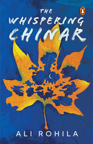 The Whispering Chinar Ali Rohila