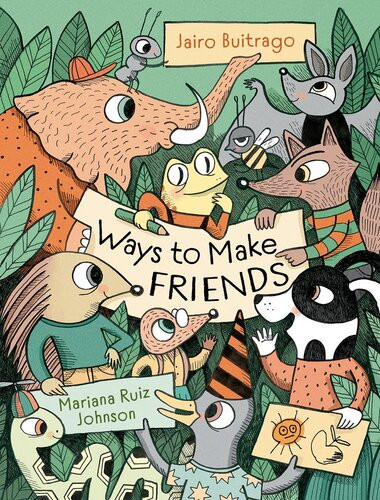Ways To Make Friends Jairo Buitrago