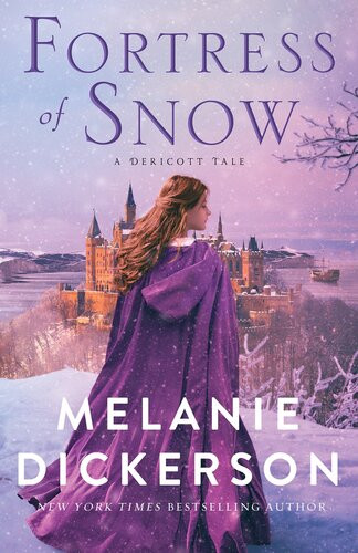 Fortress Of Snow Melanie Dickerson