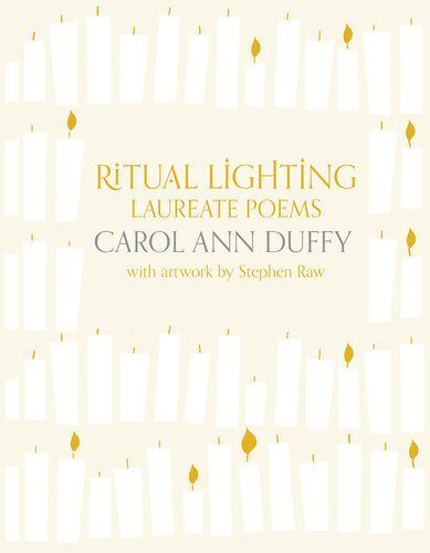Ritual Lightning Laureate Poems Carol Ann Duffy