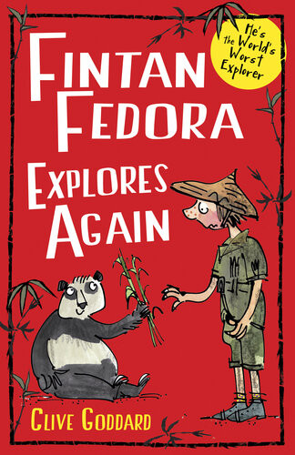 Fintan Fedora Explores Again Clive Goddard