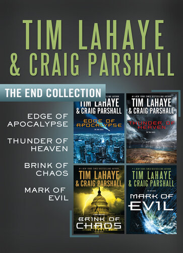 The End Collection Edge Of Apocalypse Thunder Of Heaven Brink Of Chaos Mark Of Evil Tim Lahaye Craig Parshall