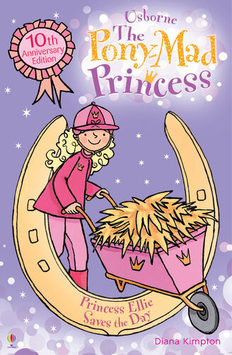 Princess Ellie Saves The Day Ponymad Princess Book 10 Diana Kimpton