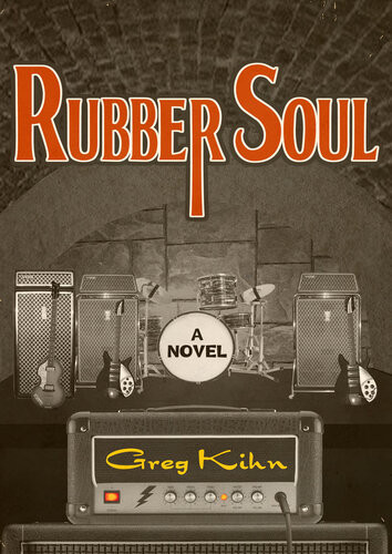 Rubber Soul Greg Kihn