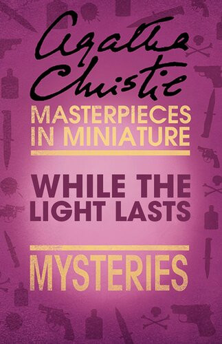 While The Lights Last An Agatha Christie Short Story Dgo Agatha Christie
