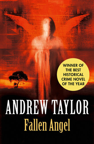 Fallen Angel The Roth Trilogy Andrew Taylor