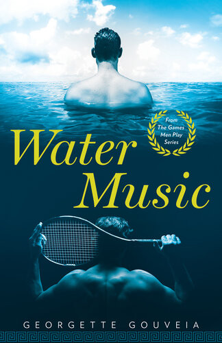 Water Music From The Games Men Play Series Georgette Gouveia